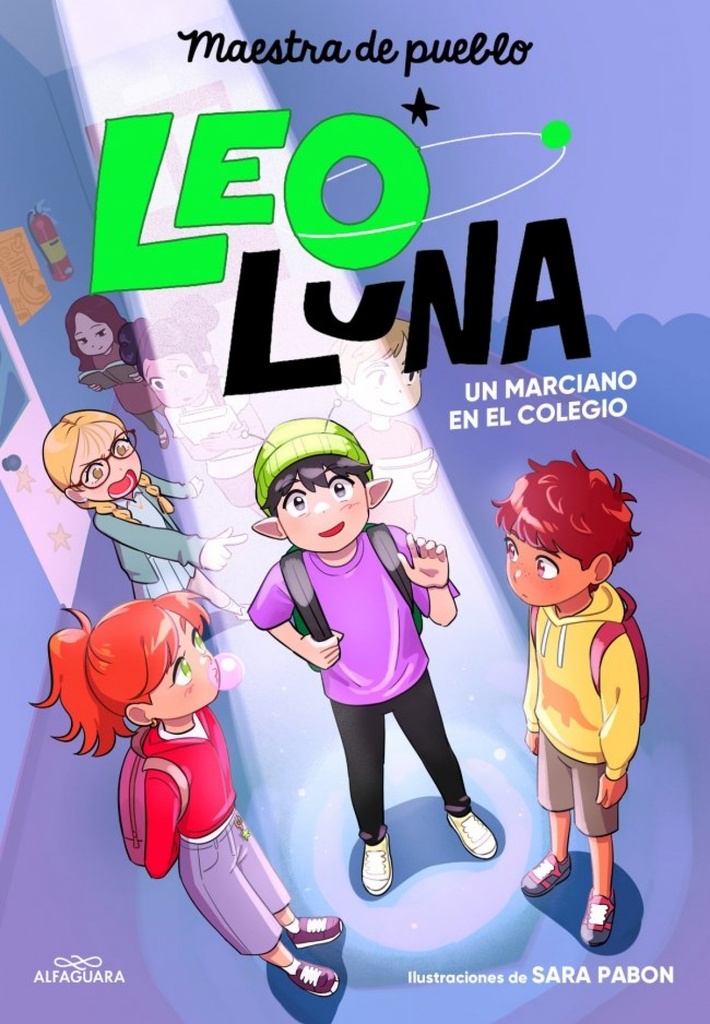 [9788410489806] Leo Luna 1 - Un marciano en el colegio