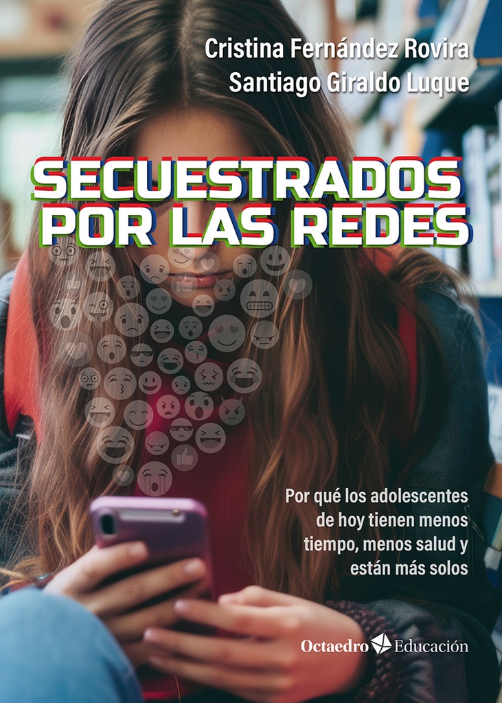 [9788410790469] Secuestrados por las redes