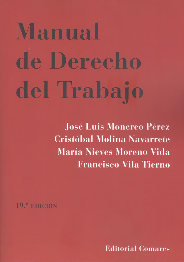 [9788413692463] MANUAL DE DERECHO DEL TRABAJO (19 ED.)