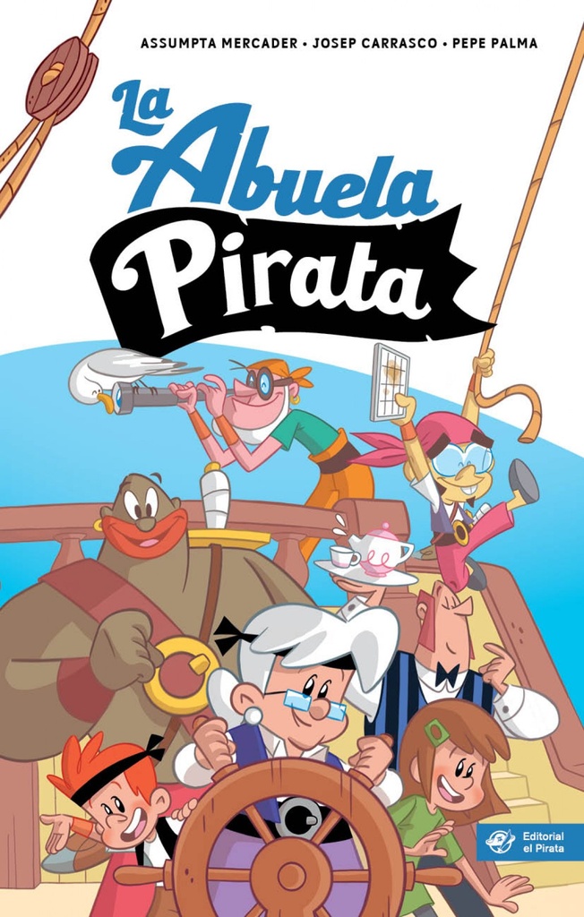 [9788417210915] La abuela pirata - Libro para niños de 10 años