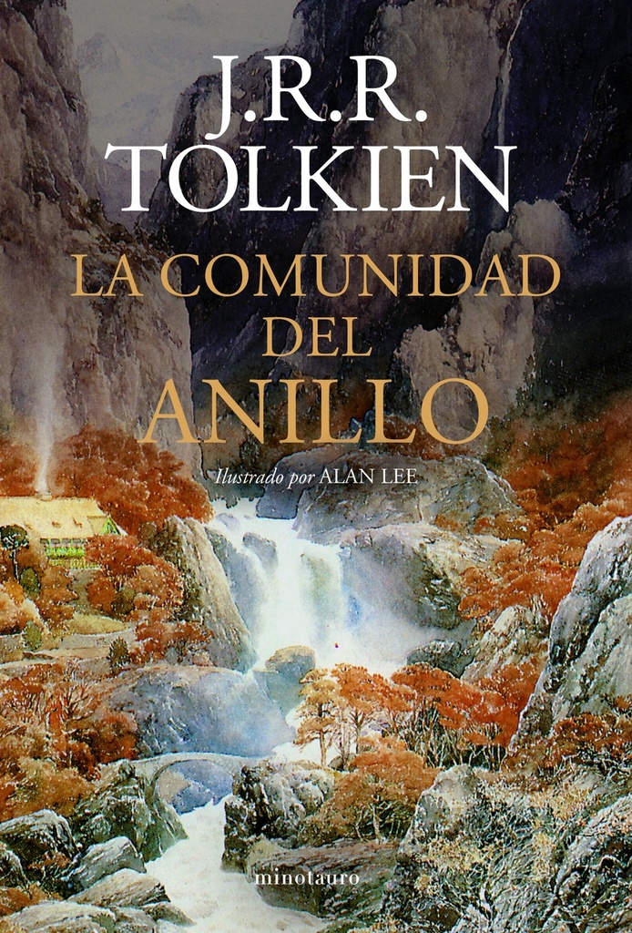 [9788445017319] La Comunidad del Anillo. Ilustrado por Alan Lee (NE revisada)