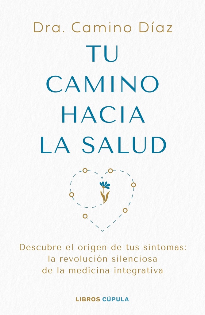 [9788448045630] Tu camino hacia la salud