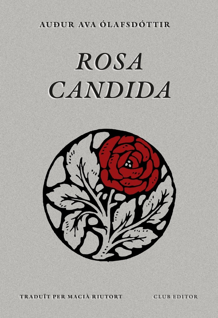 [9788473295079] Rosa candida