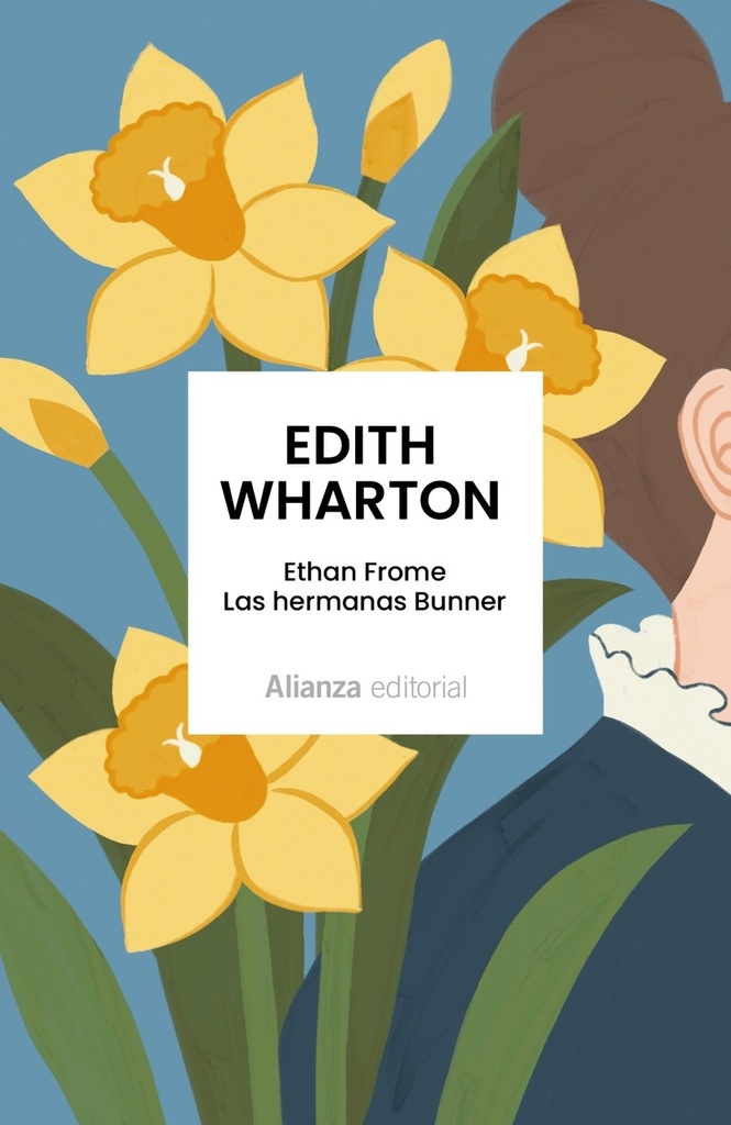 [9791370091651] Ethan Frome. Las hermanas Bunner