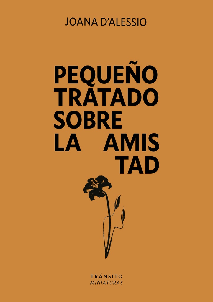 [9791399017144] Pequeño tratado sobre la amistad