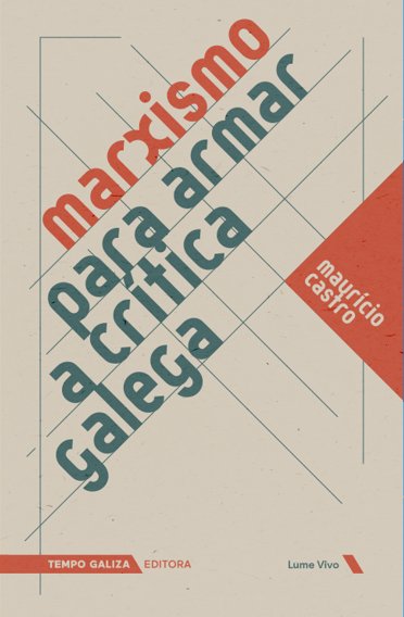 [9791399039047] Marxismo para armar a critica galega