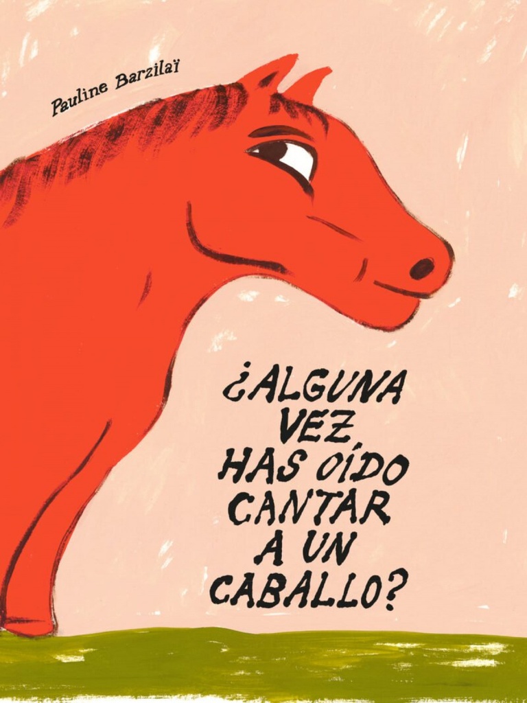 [9791399047059] Alguna vez has oído cantar a un caballo?
