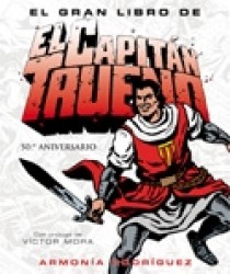 [9788466622769] El Gran libro de El Capitán Trueno