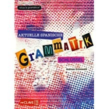 [9782090343625] Aktuelle Spanische Grammatik. Schlüssel