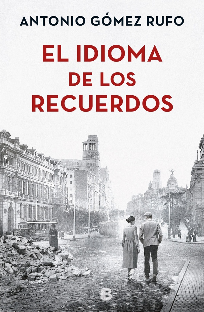 [9788466663502] El Idioma de los recuerdos