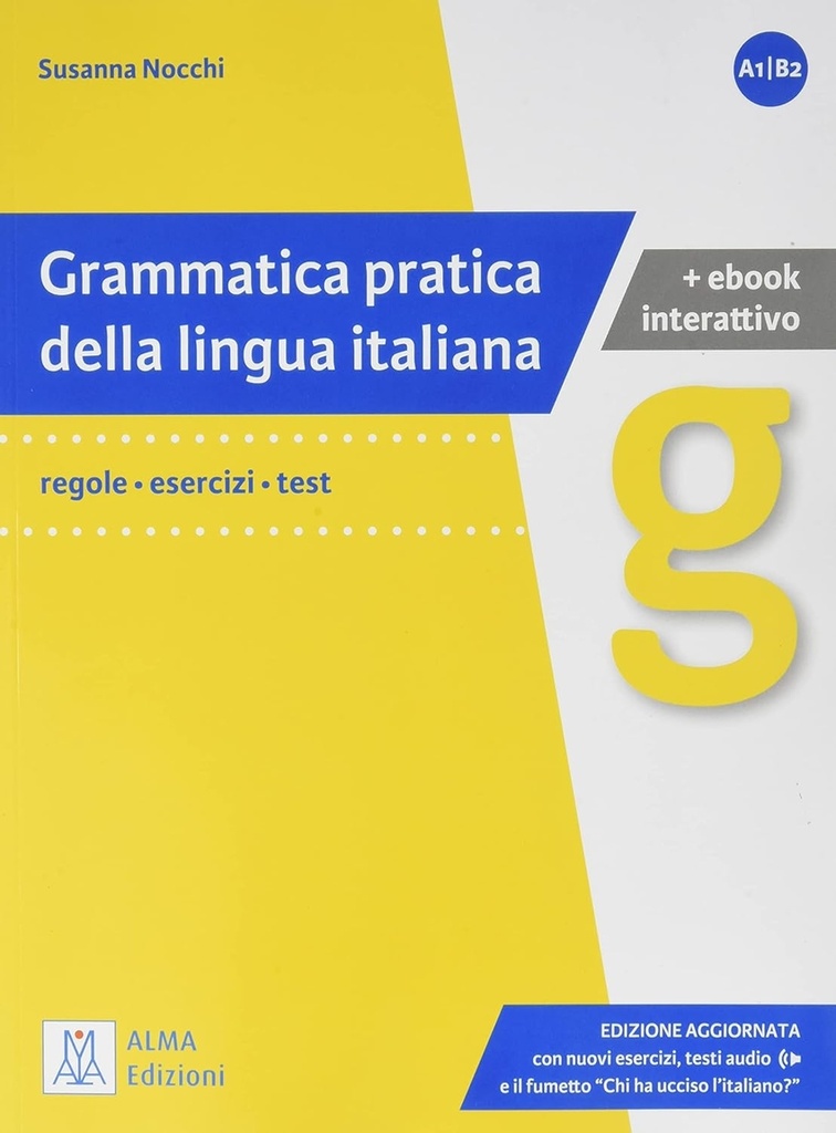 [9788861827387] GRAMMATICA PRATICA DELLA LINGUA ITALIANA