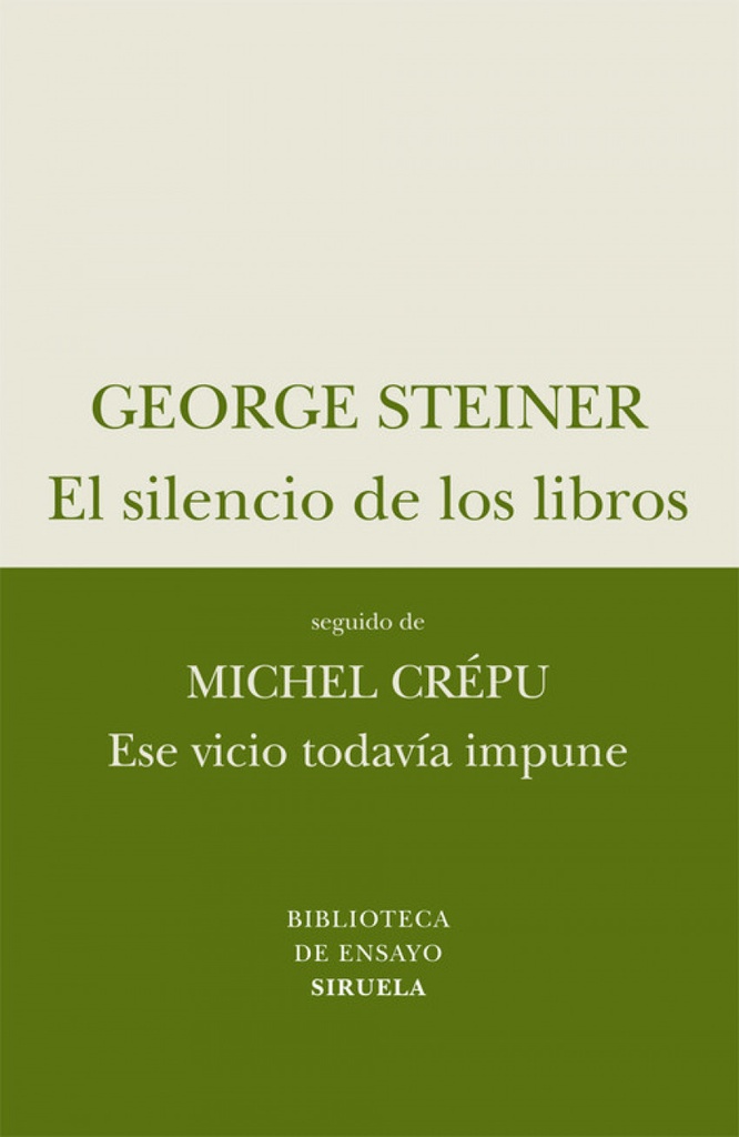 [9788498414257] El silencio de los libros / Ese vicio todavía impune